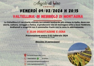 Valtellina: il Nebbiolo di montagna.